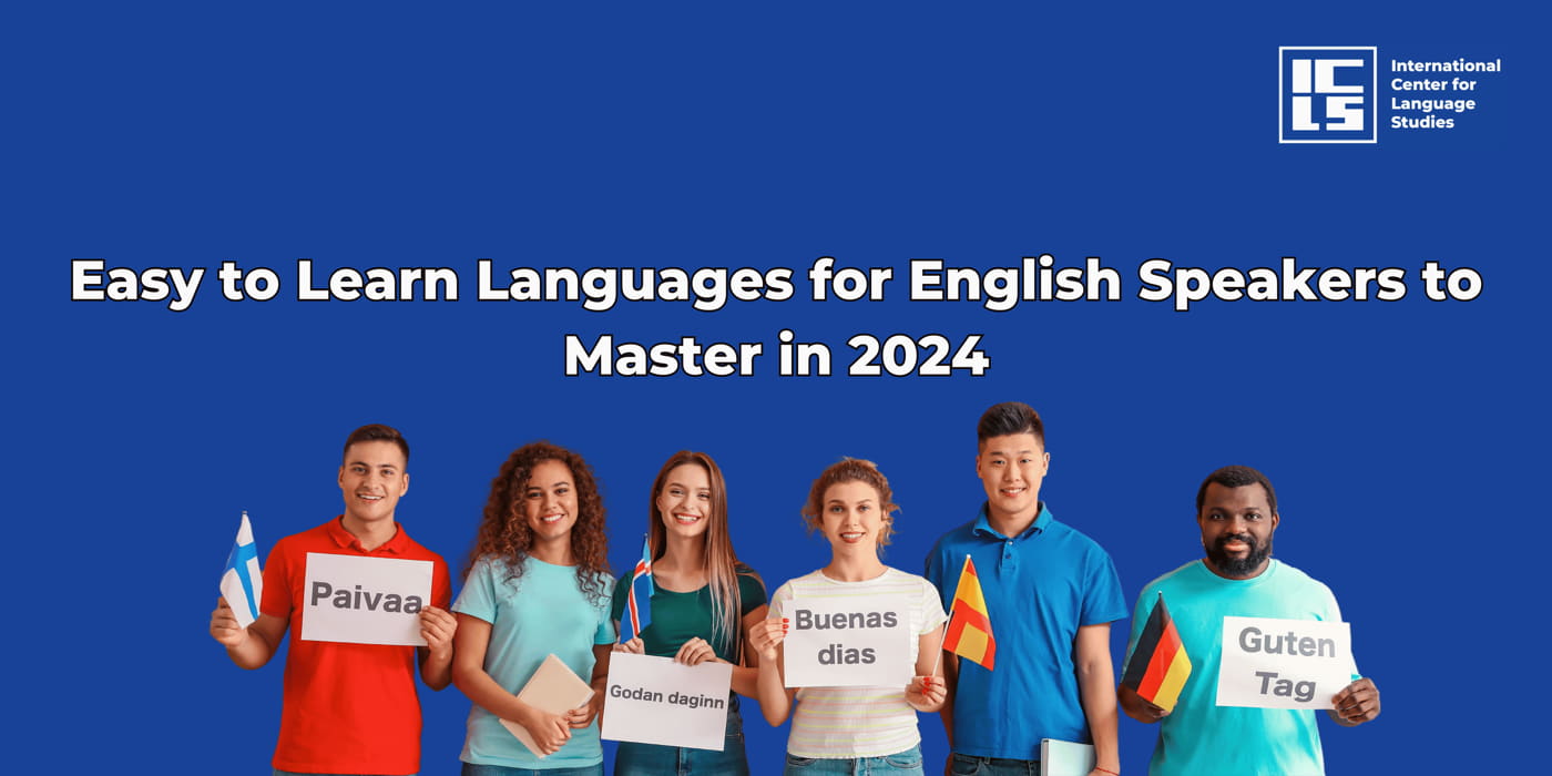 Easy to Learn Languages for English Speakers to Master in 2024